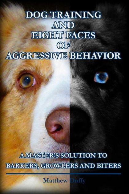 Dog Behavior Aggressive Dog Rehabilitation Dog Training And Eight