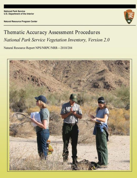 Thematic Accuracy Assessment Procedures: National Park Service Vegetation Inventory, Version 2.0
