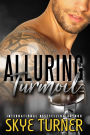 Alluring Turmoil: Bayou Stix Book 1