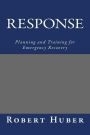 Response: Planning and Training for Emergency Recovery