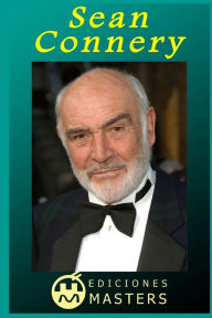 Title: Sean Connery, Author: Adolfo Perez Agusti