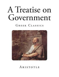 A Treatise on Government