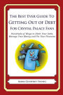 The Best Ever Guide to Getting Out of Debt For Crystal Palace Fans: Hundreds of Ways to Ditch Your Debt, Manage Your Money and Fix Your Finances