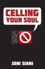 celling your soul: no app for life