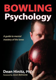 Title: Bowling Psychology, Author: Dean Hinitz