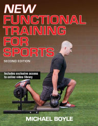 Title: New Functional Training for Sports (2nd Edition), Author: Michael Boyle