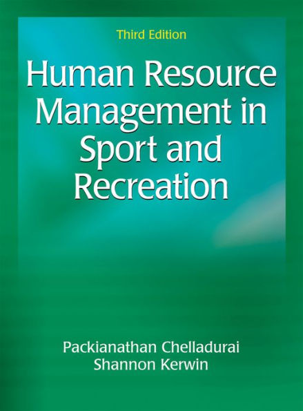 Human Resource Management in Sport and Recreation / Edition 3