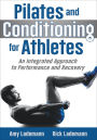 Pilates Conditioning for Athletes: An Integrated Approach to Performance and Recovery