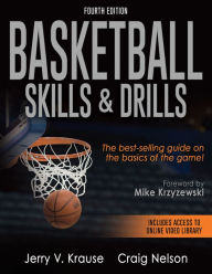 Title: Basketball Skills & Drills, Author: Jerry V. Krause