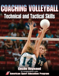 Title: Coaching Volleyball Technical and Tactical Skills, Author: Coach Education
