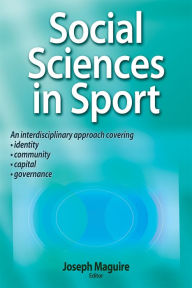 Title: Social Sciences in Sport, Author: Joseph Maguire