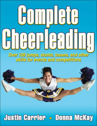 Title: Complete Cheerleading, Author: Justin Carrier