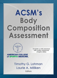 Title: ACSM's Body Composition Assessment, Author: American College of Sports Medicine