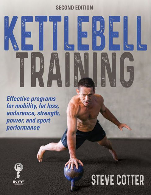 Steve Cotter - The Benefits of Kettlebell Training – All About