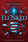 Flunked (Fairy Tale Reform School Series #1)