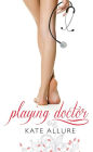 Playing Doctor