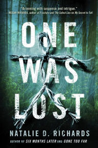 Title: One Was Lost, Author: Natalie D. Richards