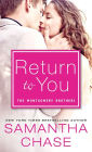 Return to You (Montgomery Brothers Series #4)