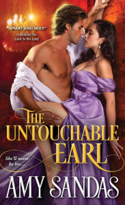Title: The Untouchable Earl, Author: Amy Sandas