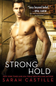 Title: Strong Hold, Author: Sarah Castille