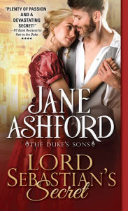 Title: Lord Sebastian's Secret, Author: Jane Ashford