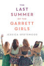 The Last Summer of the Garrett Girls