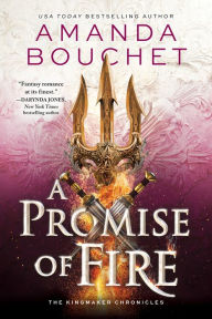 Title: A Promise of Fire, Author: Amanda Bouchet