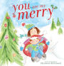 You Are My Merry