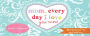 Mom, Every Day I Love You More: 22 Coupons for the Best Mom Ever