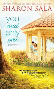 Title: You and Only You (Blessings, Georgia Series #1), Author: Sharon Sala