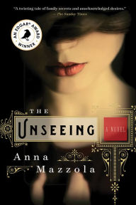 Title: The Unseeing, Author: Anna Mazzola