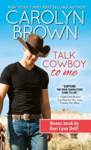 Title: Talk Cowboy to Me (Lucky Cowboys Series #4), Author: Carolyn Brown