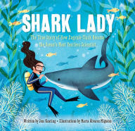 Title: Shark Lady: The True Story of How Eugenie Clark Became the Ocean's Most Fearless Scientist, Author: Jess Keating