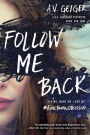 Follow Me Back (Follow Me Back Series #1)