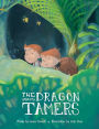 The Dragon Tamers (Dragon Brothers Series #2)