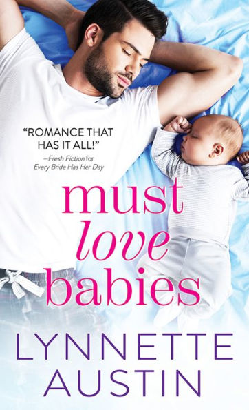 Must Love Babies (Must Love Babies Series #1)