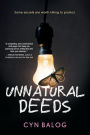 Unnatural Deeds