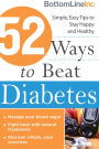 52 Ways to Beat Diabetes: Simple, Easy Tips to Stay Happy and Healthy