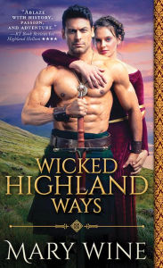 Title: Wicked Highland Ways, Author: Mary Wine