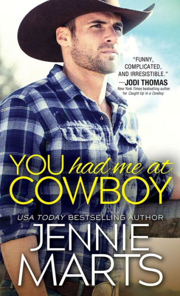 You Had Me at Cowboy