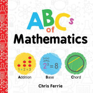 Title: ABCs of Mathematics, Author: Chris Ferrie
