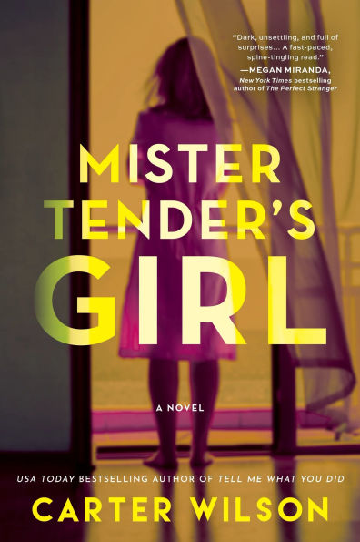 Mister Tender's Girl