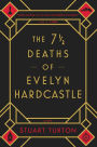 The 7½ Deaths of Evelyn Hardcastle