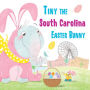 Tiny the South Carolina Easter Bunny