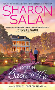 Come Back to Me (Blessings, Georgia Series #6)