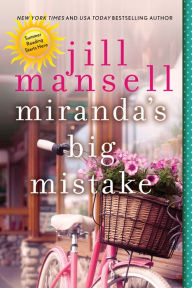 Title: Miranda's Big Mistake, Author: Jill Mansell