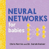 Title: Neural Networks for Babies, Author: Chris Ferrie