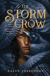 Title: The Storm Crow, Author: Kalyn Josephson