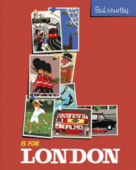 Title: L Is for London, Author: Paul Thurlby