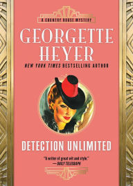 Title: Detection Unlimited, Author: Georgette Heyer